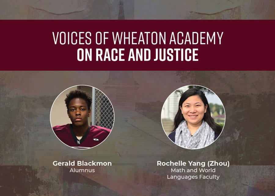 Voices of Wheaton Academy on Race and Justice: Pt 1
